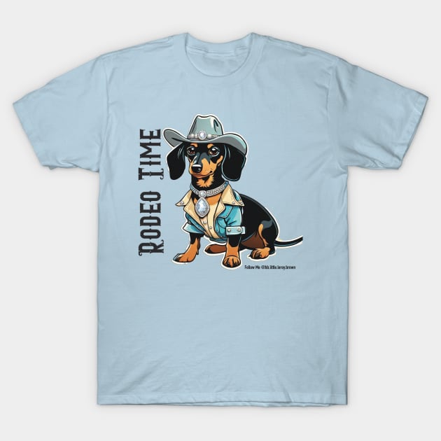 RODEO TIME (Black and tan dachshund wearing blue cowboy hat) T-Shirt by Long-N-Short-Shop